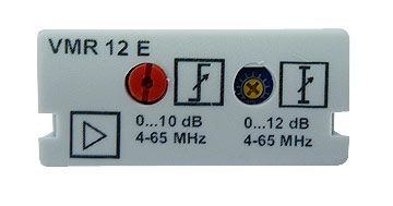 VMR 12 E - Rückkanalmodul aktiv, 12 dB für HV-, CV- und SVV-Verstärker